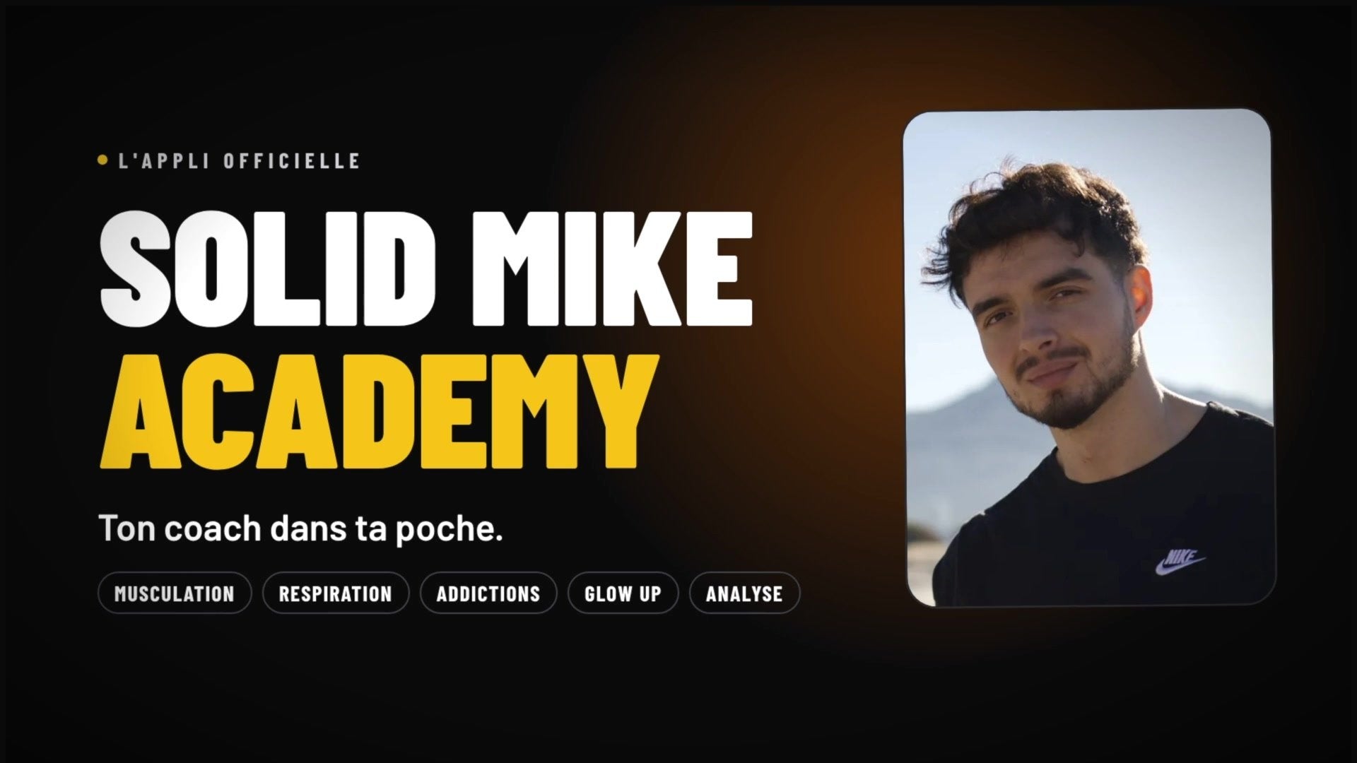 Solid Mike Academy, l'appli officielle
